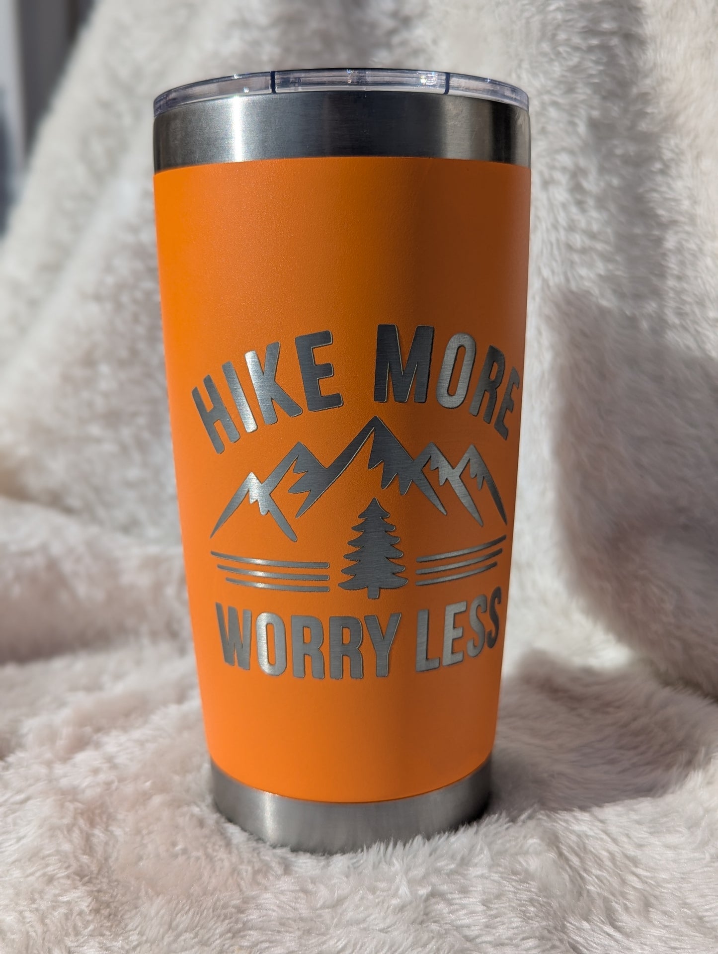 Hike More / Worry Less Tumbler